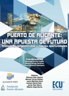 Imagen Principal de Puerto de Alicante: una apuesta de futuro. Análisis de competitividad y nuevas oportunidades