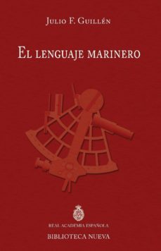 el lenguaje marinero-julio fernando guillen tato-9788416170647