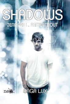 shadows (precuela saga lux) (ebook)-jennifer l. armentrout-9788416429547
