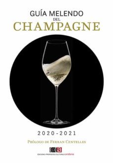 guia melendo del champagne 2020-2021-9788416445547