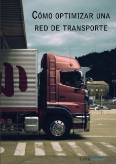 como optimizar una red de transporte-9788416481347