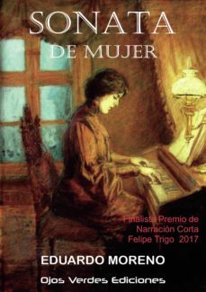sonata de mujer-eduardo moreno-9788416524747