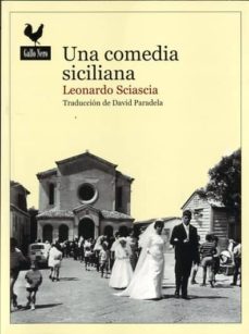 una comedia siciliana-leonardo sciascia-9788416529247