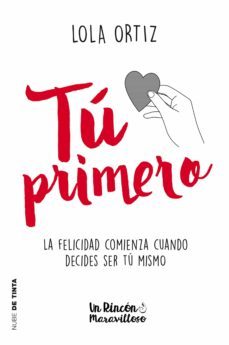 tú primero (ebook)-lola ortiz-9788416588947