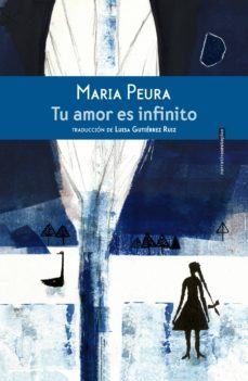 tu amor es infinito-maria peura-9788416677047
