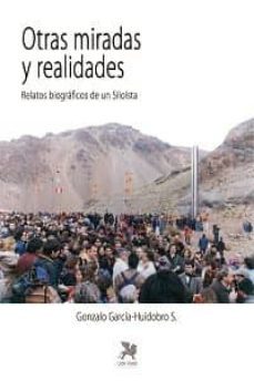 otras miradas y realidades-gonzalo garcia huidobro s.-9788416747047