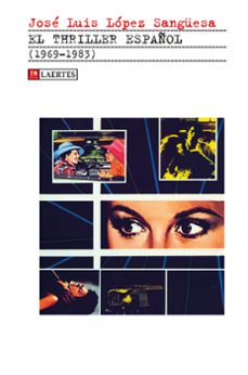 el thriller español (1969-19836) (ebook)-jose luis lopez sanguesa-9788416783847