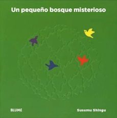 un pequeño bosque misterioso-susumu shingu-9788416965847