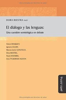 el dialogo y las lenguas: una cuestion semiologica en debate-9788417133047