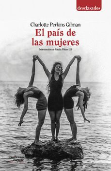 el pais de las mujeres-charlotte perkins gilman-9788417134747