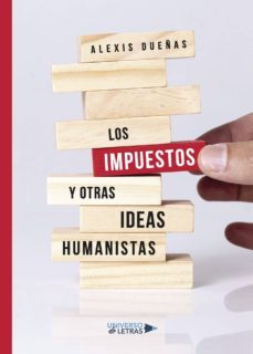 los impuestos y otras ideas humanistas-9788417139247