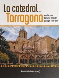 la catedral de tarragona-gerardo boto varela-9788417158347