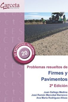 problemas resueltos de firmes y pavimentos (2ª ed.)-9788417289447