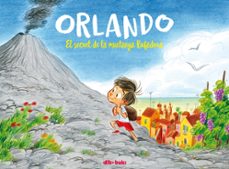 orlando 1: el secret de la muntanya bufadora-9788417294847