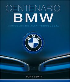 centenario bmw-tony lewin-9788417452247
