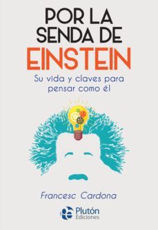 por la senda de einstein (ebook)-francesc cardona-9788417477547