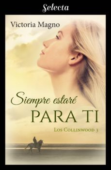 siempre estare para ti (los collinwood 3) (ebook)-9788417616847