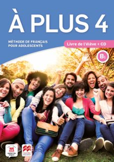 a plus 4 b1 livre de leleve + cd-9788417710347