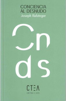 conciencia al desnudo-joseph benedicto xvi ratzinger-9788417728847