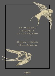 la pequeña filosofia de los pajaros (ebook)-9788417752347
