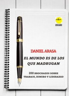 mundo es de los que madrugan, el-daniel arasa-9788417892647