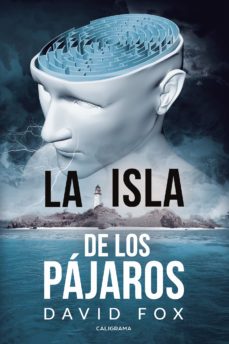 (ibd) la isla de los pájaros-david fox-9788417915247