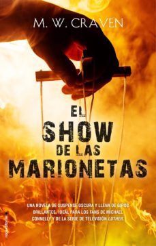 el show de las marionetas (serie washington poe 1) (ebook)-m.w. craven-9788418014147