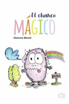 el charco magico-eleonora blecich-9788418017247