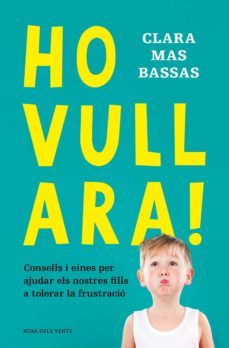 ho vull ara! (ebook)-clara mas bassas-9788418062247