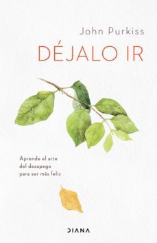 dejalo ir (ebook)-john purkiss-9788418118647