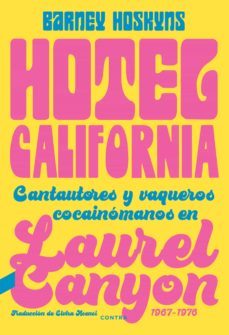 hotel california (ebook)-barney hoskyns-9788418282447