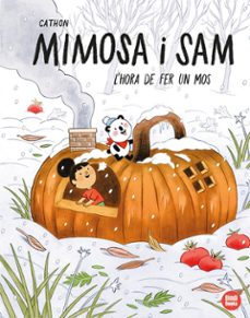 la mimosa i en sam. l hora de fer un mos-9788418288647