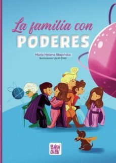 la familia con poderes-maria helena stapinska-9788418297847