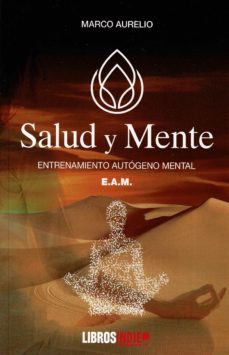 salud y mente. entrenamiento autogeno mental-9788418298547