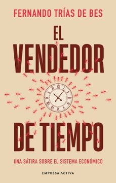 el vendedor de tiempo-fernando trias de bes-9788418308147
