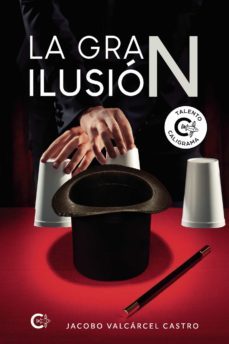 (i.b.d.) la gran ilusion-jacobo valcarcel castro-9788418310447