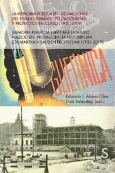 la memoria publica en las naciones del estado español-eduardo j. alonso olea-unai belaustegi-9788418388347