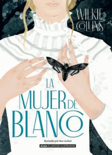 la mujer de blanco-wilkie collins-9788418395147