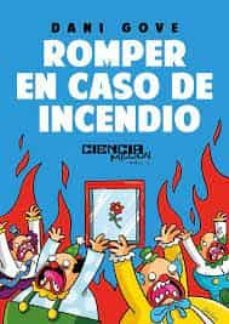 romper en caso de incendio-dani gove-9788418419447