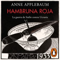 hambruna roja (audiolibro)-anne applebaum-9788418619847