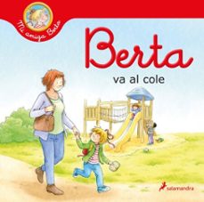 berta va al cole (mi amiga berta) (ebook)-liane schneider-9788418637247