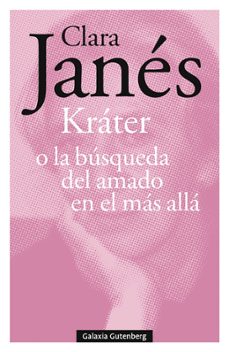 krater o la busqueda del amado en el mas alla-clara janes-9788418807947
