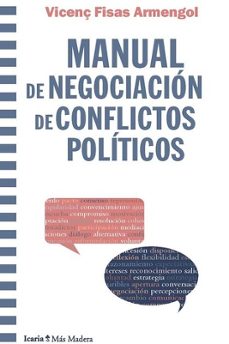 manual de negociacion de conflictos politicos-vicenç fisas-9788418826047
