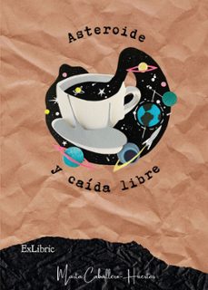 (i.b.d.) asteroide y caida libre-marta caballero huertas-9788418912047