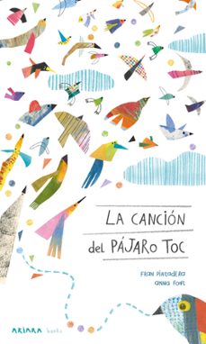 la cancion del pajaro toc-fran pintadera-9788418972447