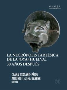 la necropolis tartesica de la joya (huelva)-9788418984747