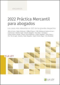 2022 practica mercantil para abogados (ebook)-rafael sebastian quetglas-9788419032447