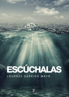 escuchalas (ebook)-lourdes garrido mayo-9788419090447