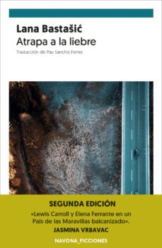 atrapa la liebre (ebook)-lana bastasic-9788419179647