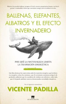 ballenas, elefantes, albatros y el efecto invernadero (ebook)-9788419414847